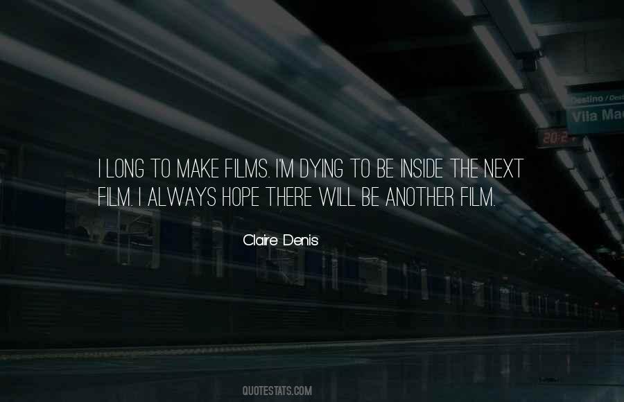 Claire Denis Quotes #947130