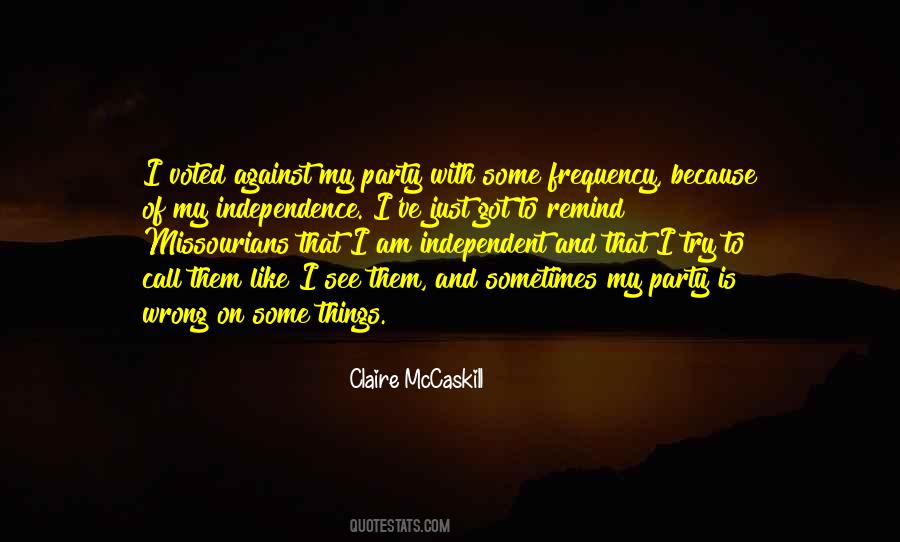 Claire Mccaskill Quotes #1290039