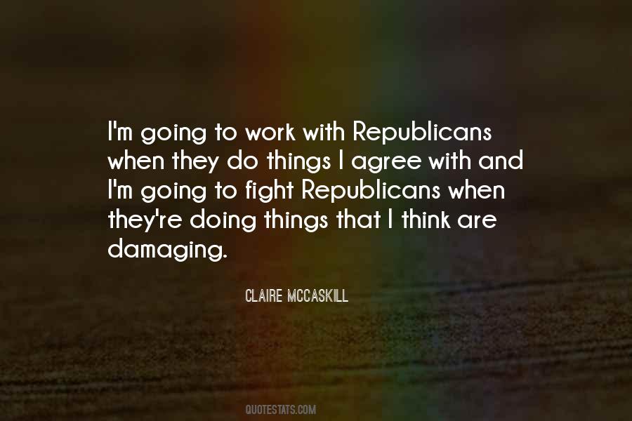 Claire Mccaskill Quotes #435420