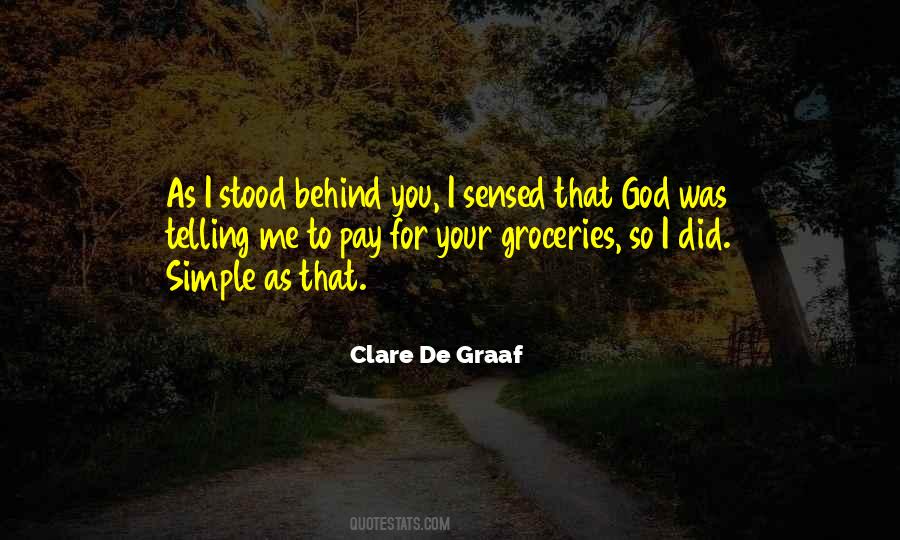 Clare De Graaf Quotes #1345877