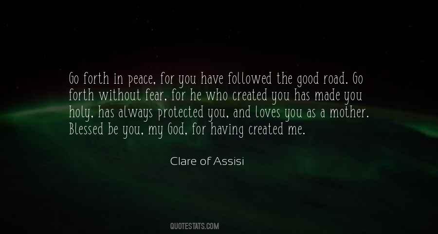 Clare Of Assisi Quotes #515061