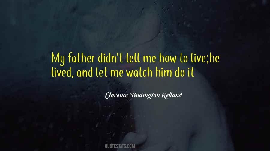 Clarence Budington Kelland Quotes #1684332