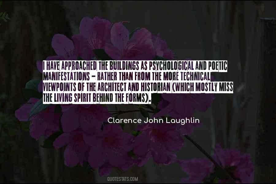 Clarence John Laughlin Quotes #1564984