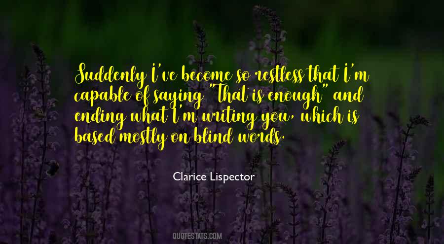 Clarice Lispector Quotes #465719