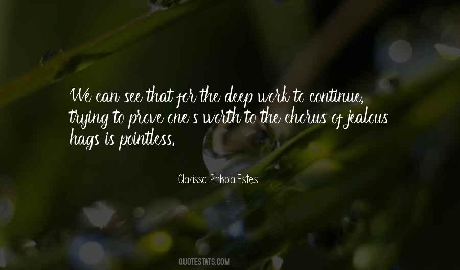 Clarissa Pinkola Estes Quotes #198782