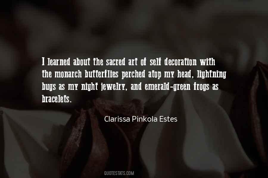 Clarissa Pinkola Estes Quotes #764248