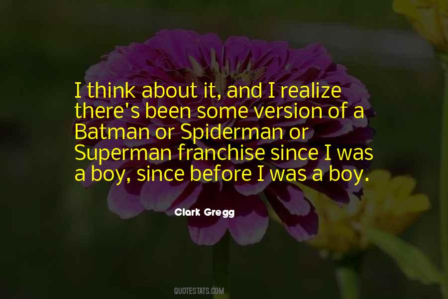 Clark Gregg Quotes #1099201