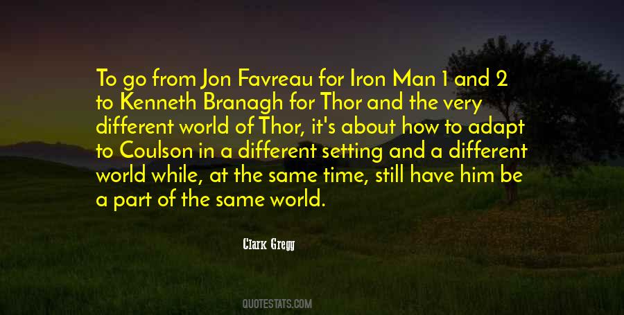 Clark Gregg Quotes #1800933