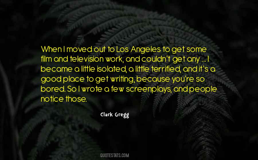 Clark Gregg Quotes #20063