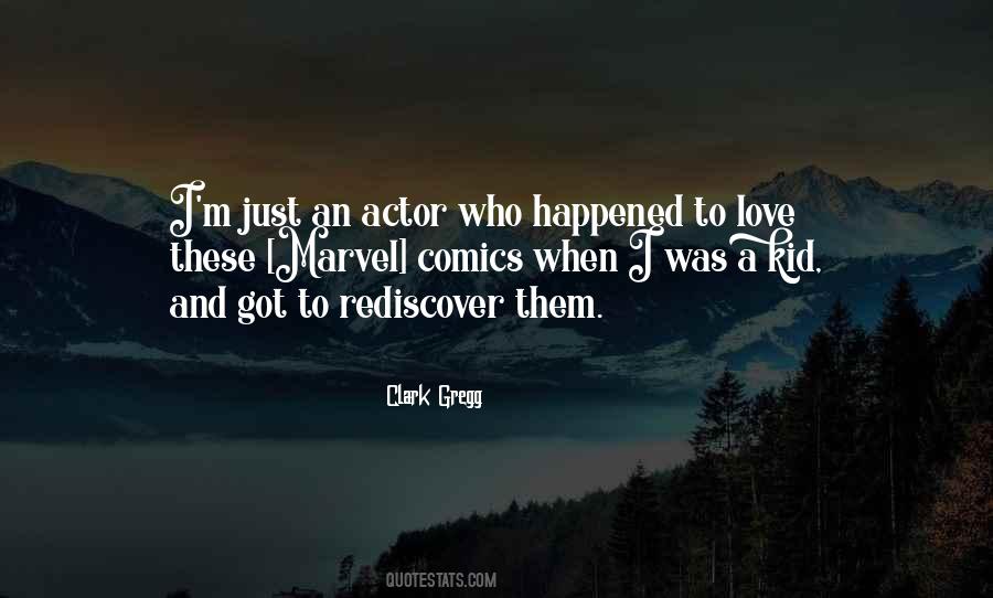 Clark Gregg Quotes #275814