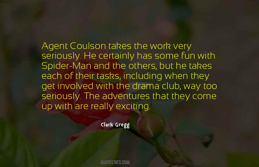 Clark Gregg Quotes #86789