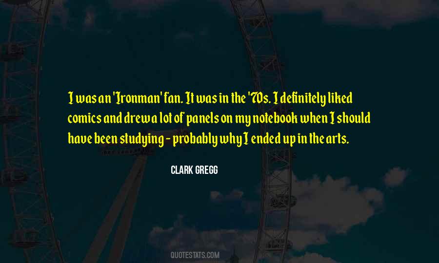Clark Gregg Quotes #868833