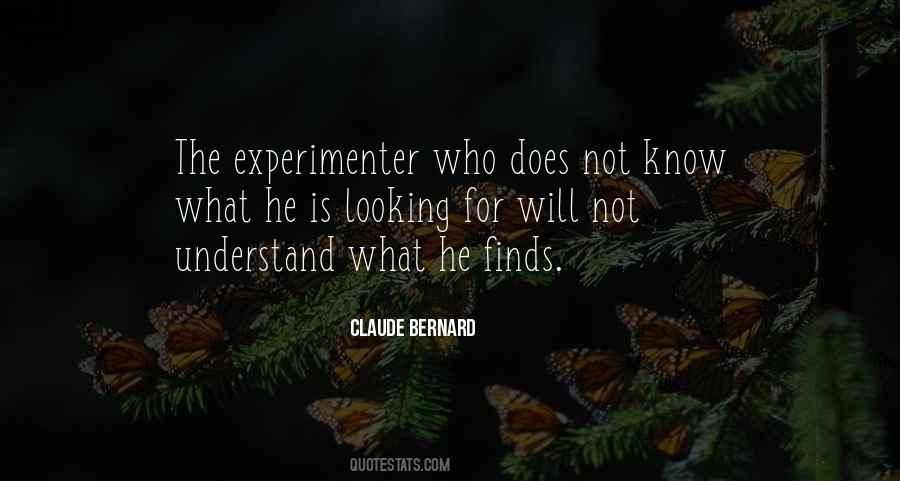 Claude Bernard Quotes #1562486