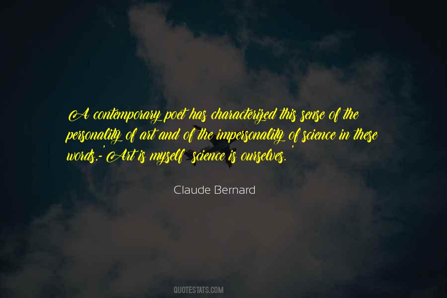 Claude Bernard Quotes #1761613