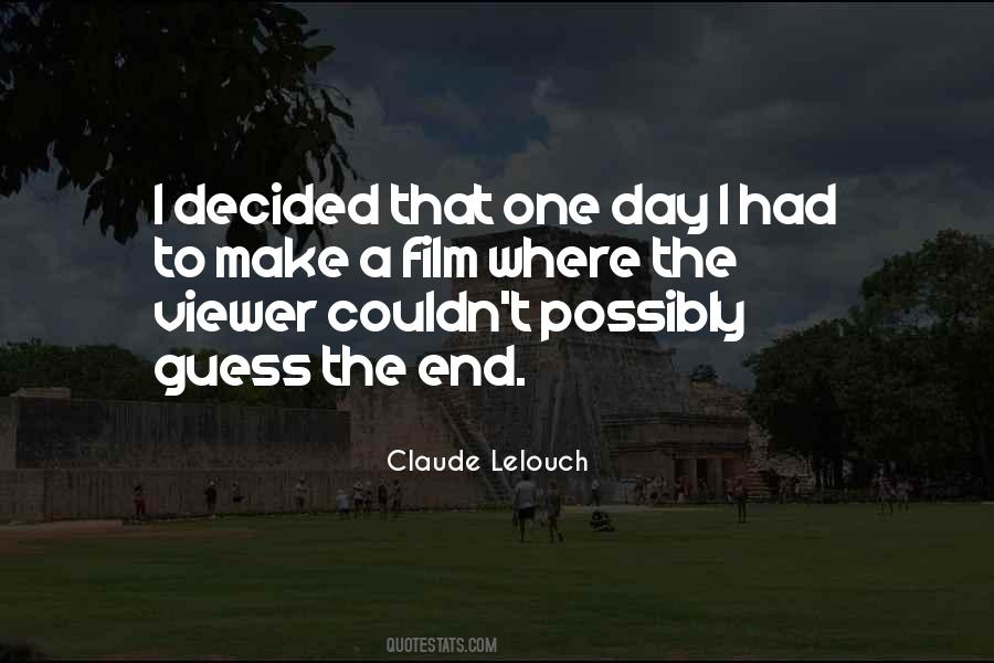 Claude Lelouch Quotes #746474