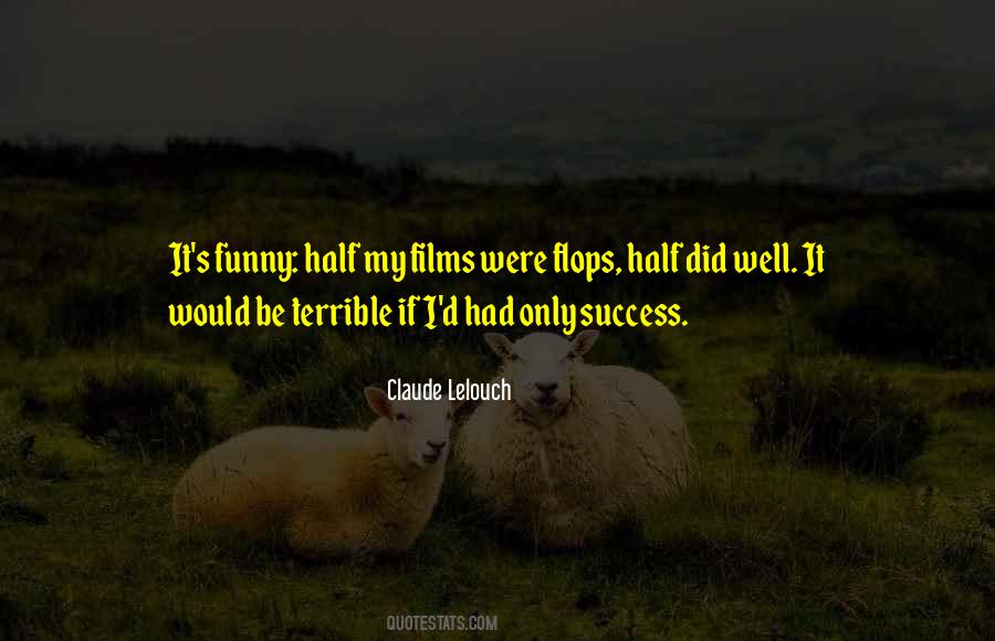 Claude Lelouch Quotes #914757