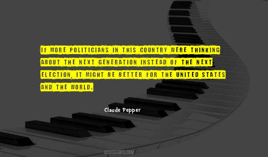 Claude Pepper Quotes #1371248