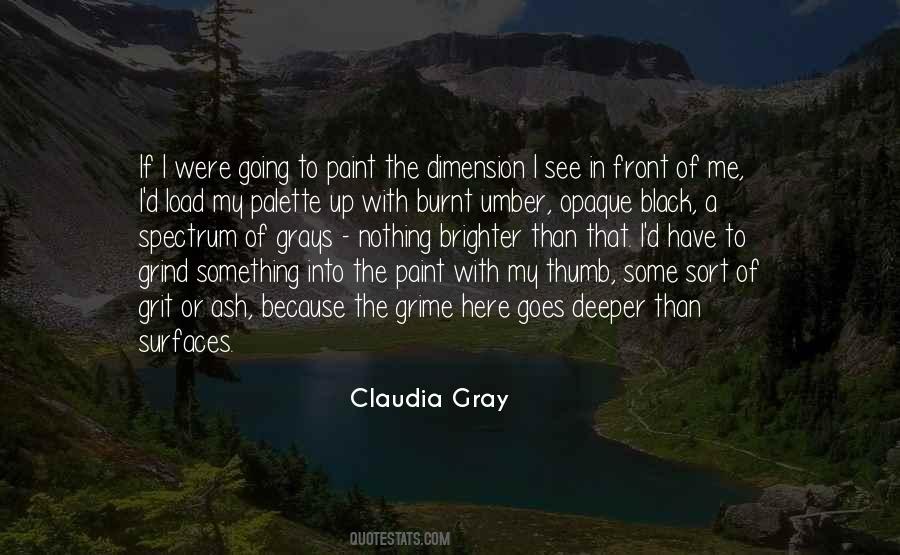 Claudia Black Quotes #1488182