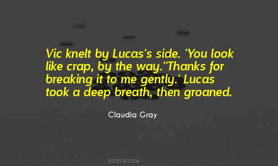 Claudia Gray Quotes #231969