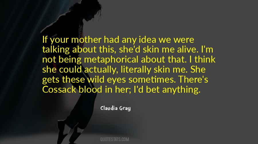 Claudia Gray Quotes #597829