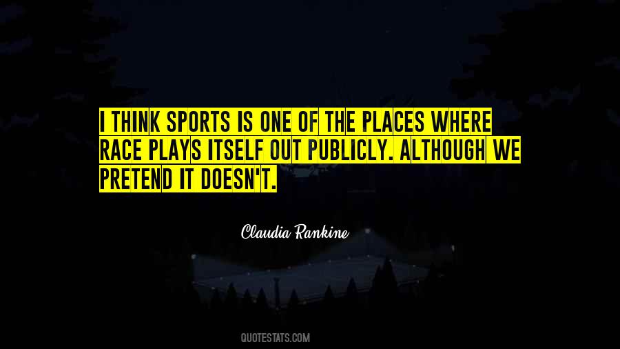 Claudia Rankine Quotes #762326