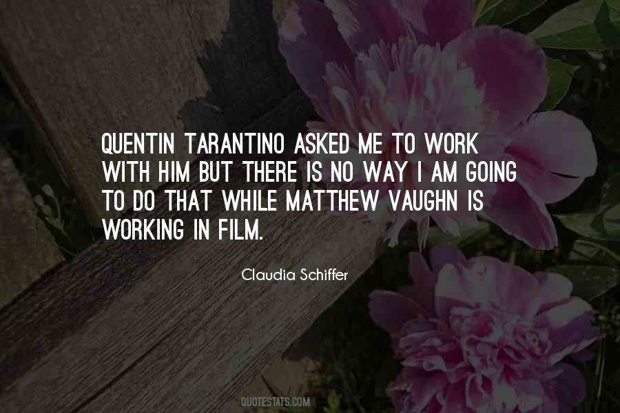 Claudia Schiffer Quotes #1505830