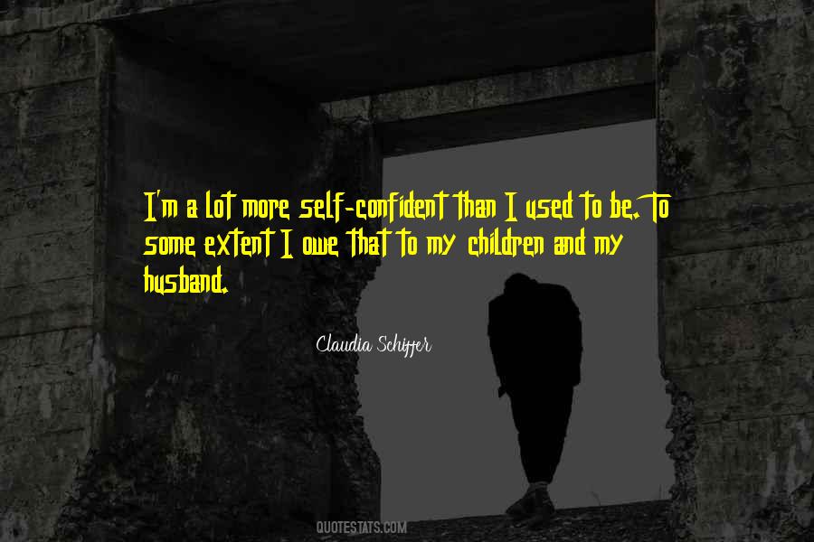Claudia Schiffer Quotes #159481