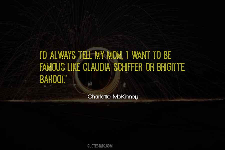 Claudia Schiffer Quotes #657343