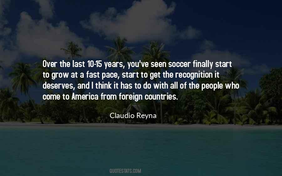 Claudio Reyna Quotes #726422