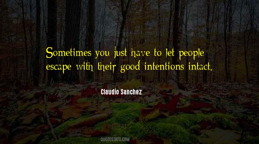 Claudio Sanchez Quotes #1385526