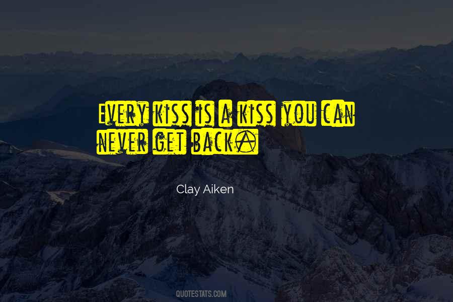 Clay Aiken Quotes #1724101