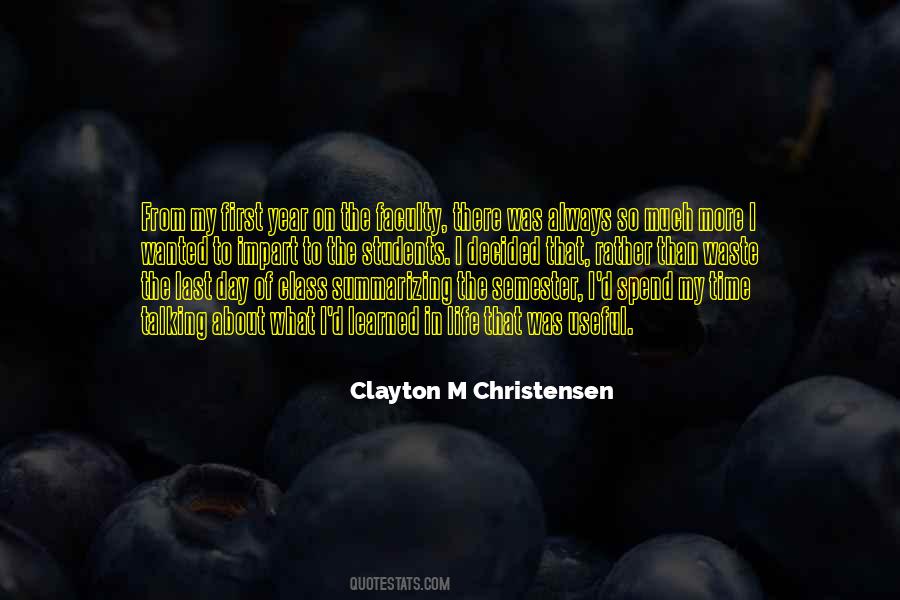 Clayton Christensen Quotes #450615