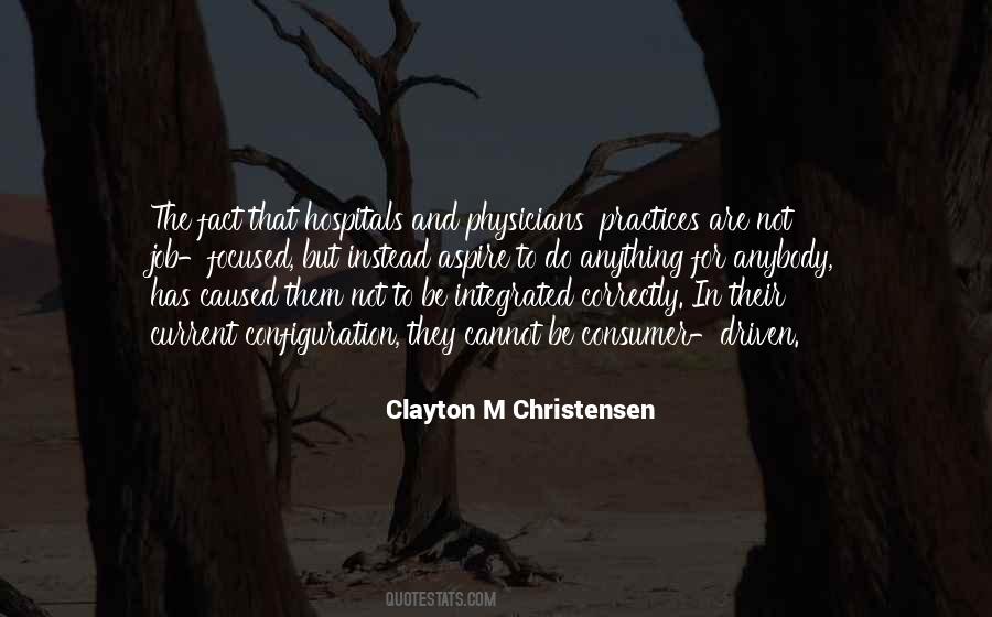 Clayton Christensen Quotes #513642