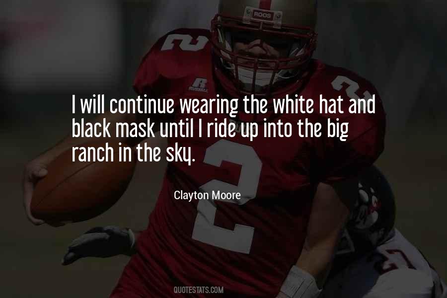 Clayton Moore Quotes #287297