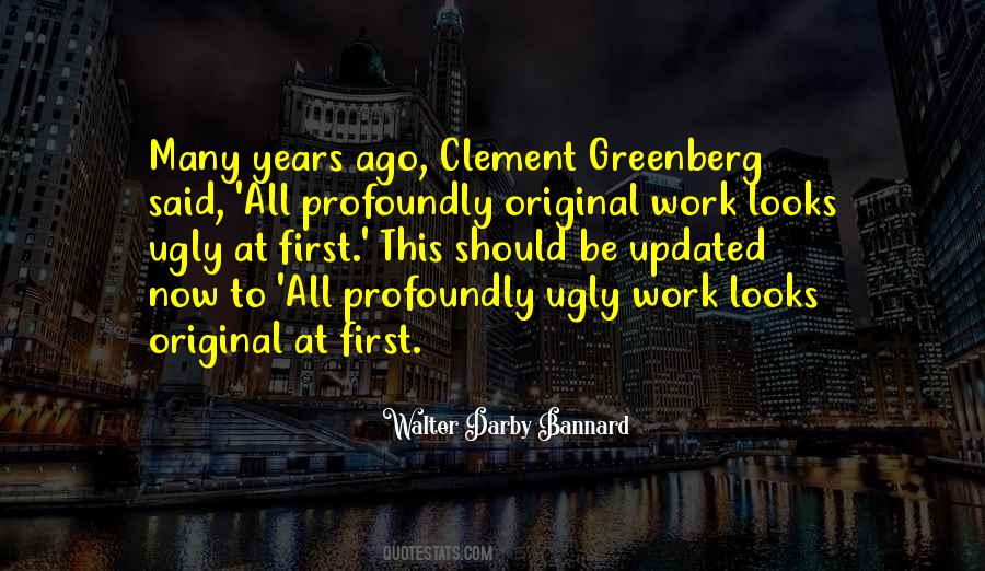 Clement Greenberg Quotes #1265138