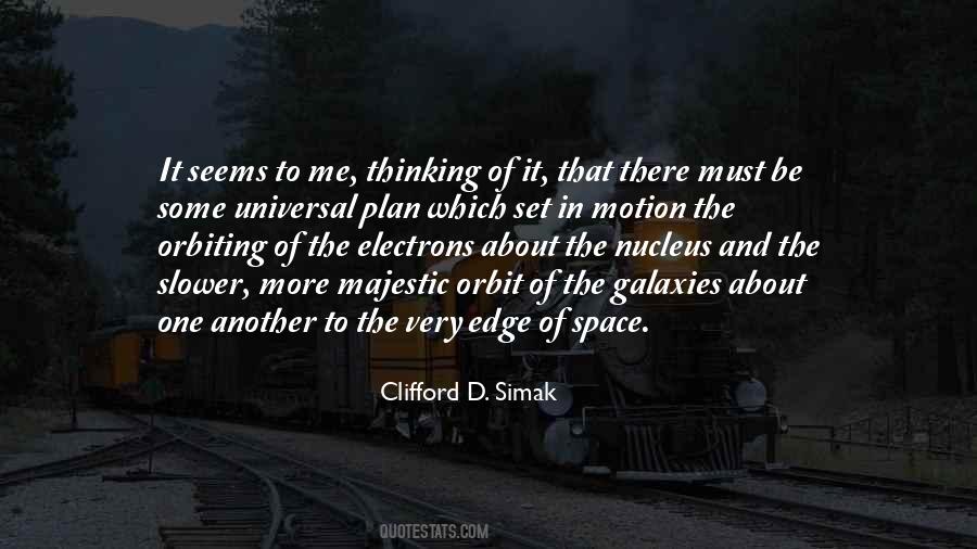 Clifford D Simak Quotes #1251776