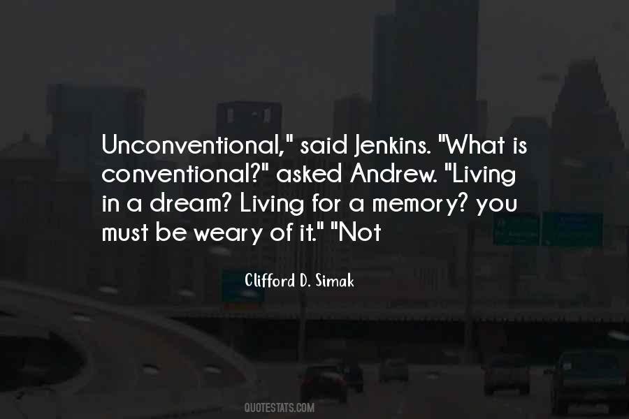 Clifford D Simak Quotes #1304536