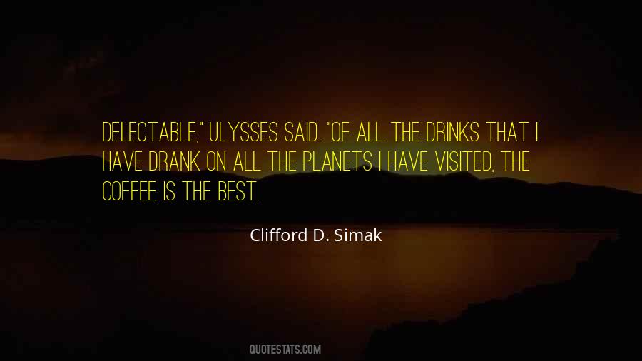 Clifford D Simak Quotes #1666747