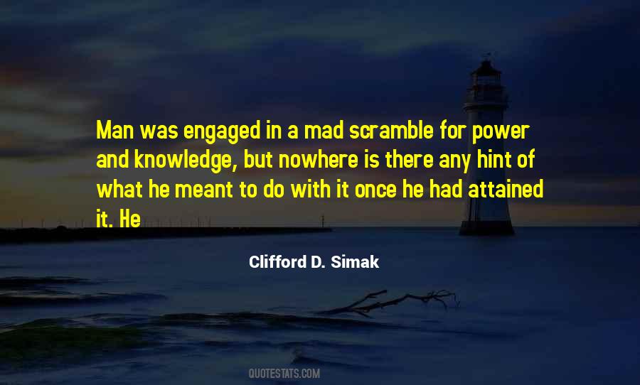 Clifford D Simak Quotes #447745