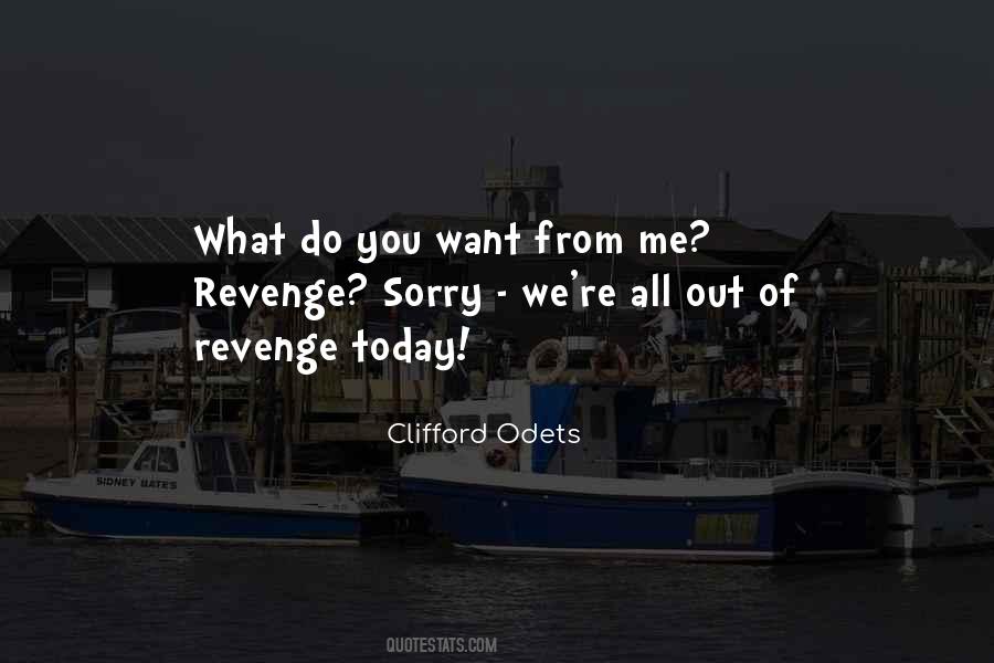 Clifford Odets Quotes #1489580