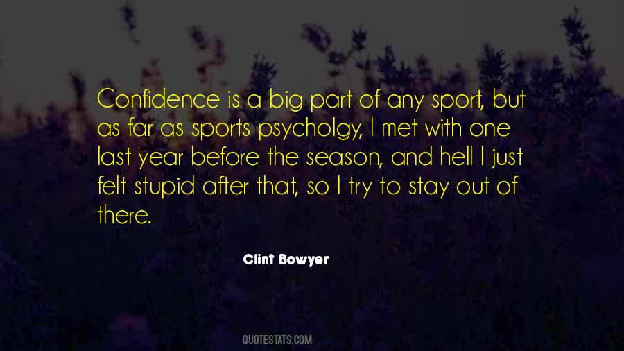 Clint Bowyer Quotes #180323