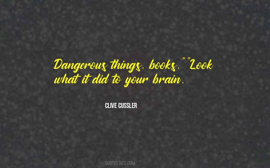 Clive Cussler Quotes #643100