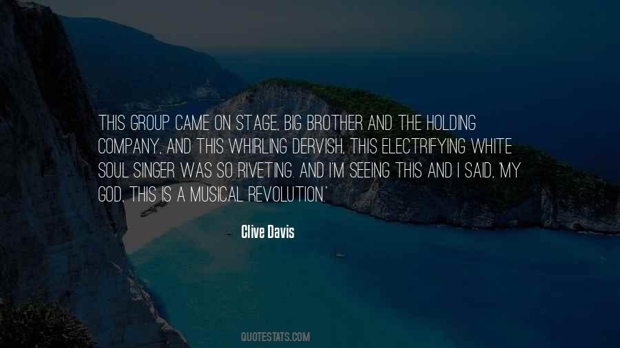 Clive Davis Quotes #1013336