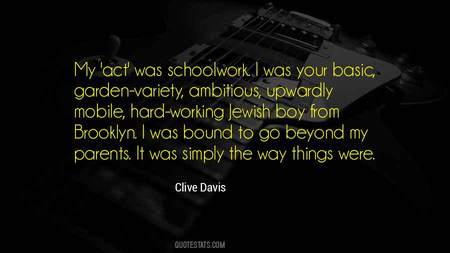 Clive Davis Quotes #1416571