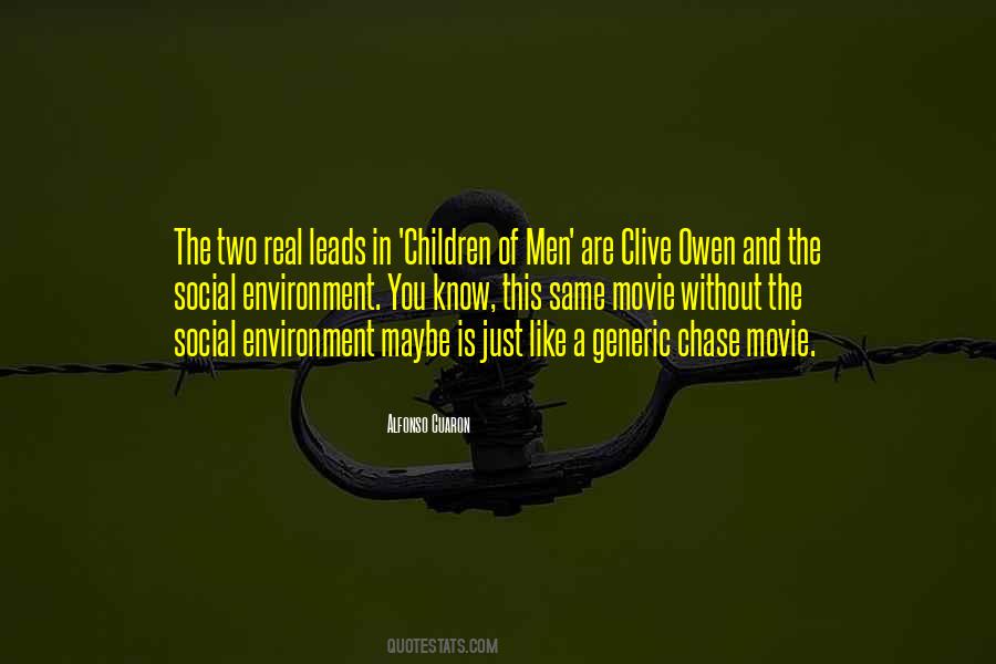 Clive Owen Quotes #1459143