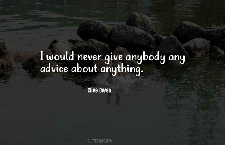 Clive Owen Quotes #325446