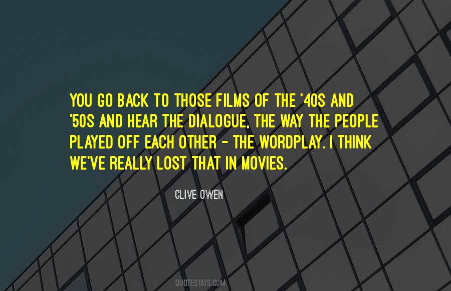 Clive Owen Quotes #461585