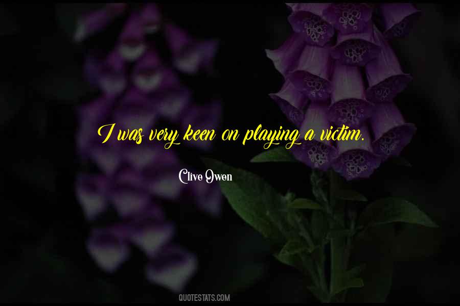 Clive Owen Quotes #697627