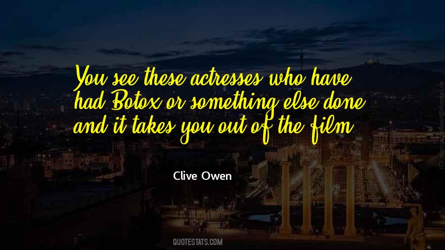 Clive Owen Quotes #900907
