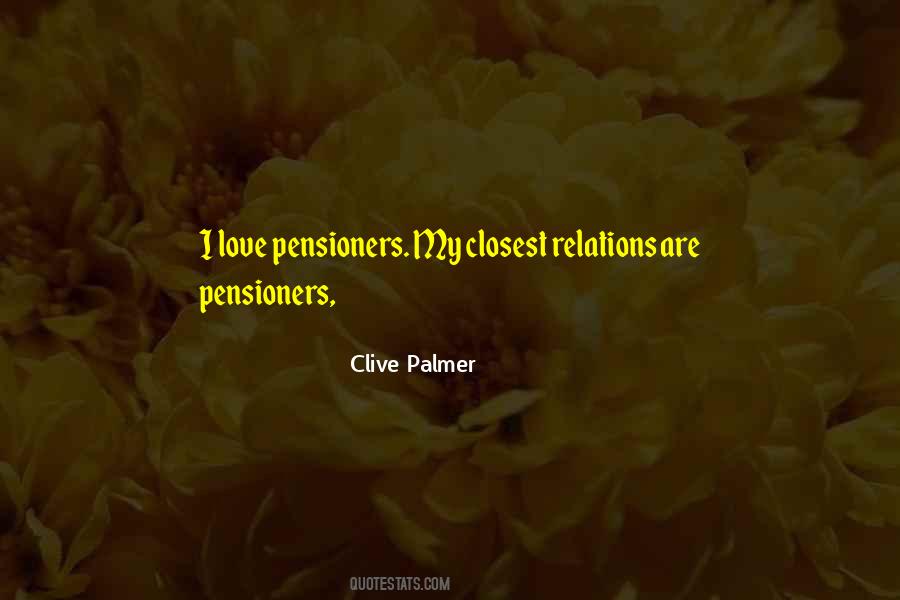 Clive Palmer Quotes #741900